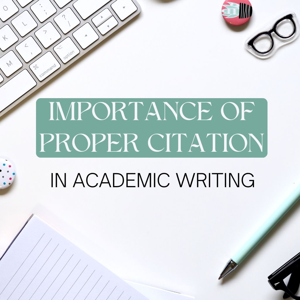 Importance of Proper Citation