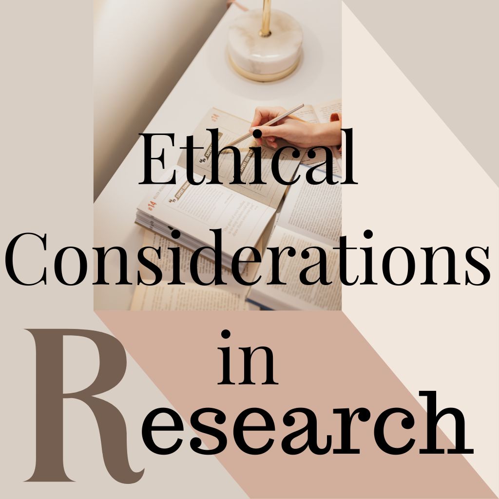 Ethical Considerations in Research 