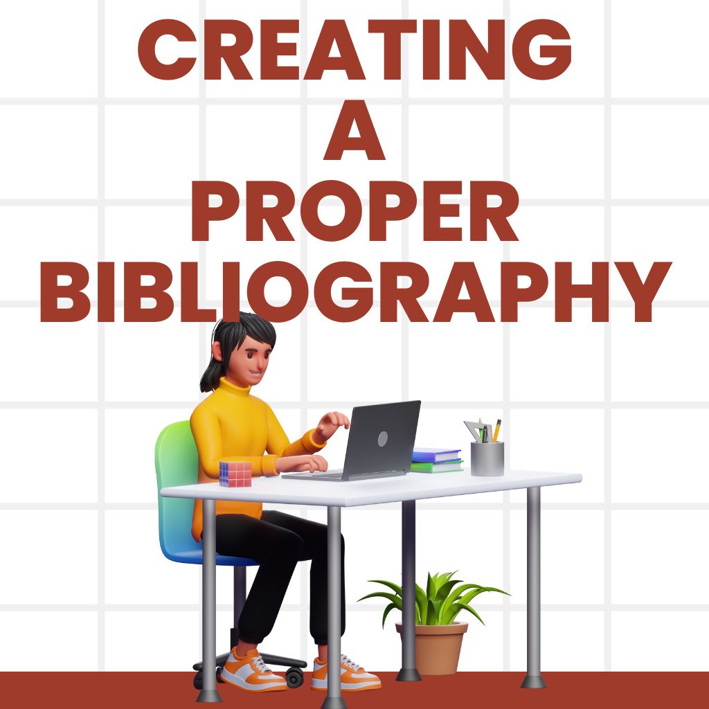 Creating a Proper Bibliography