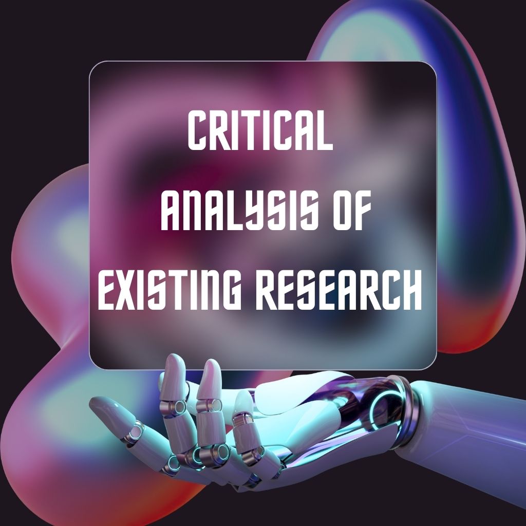 Critical Analysis of Existing Research